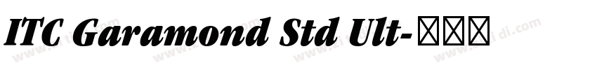 ITC Garamond Std Ult字体转换